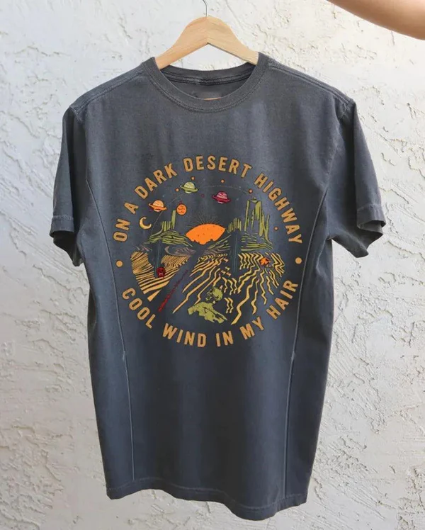 On A Dark Desert Highway Nursing T-shirt