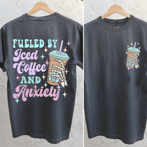 Fueled by Iced Coffee and Anxiety Nursing T-shirt