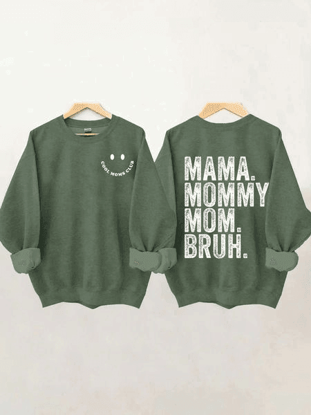 Mama Mommy Mom Bruh Casual Sweatshirt - Giftifymama