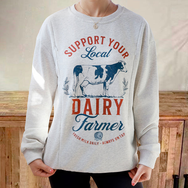 Local Dairy Farmer Nursing Sweatshirt